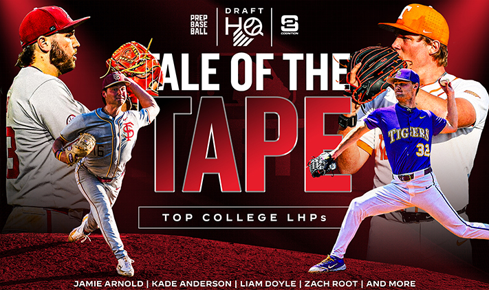 Tale of the Tape- Top College Lefthanders