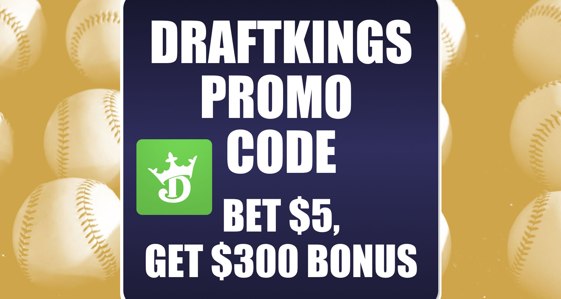 DraftKings Promo Code: Win $300 Bonus for Red Sox-Braves, Yankees-Dodgers