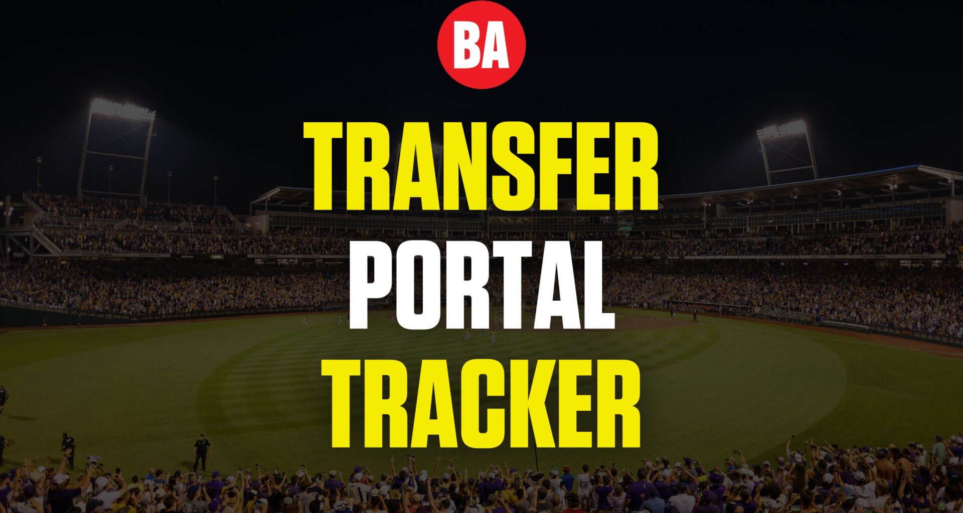 2025 College Baseball Transfer Portal Tracker