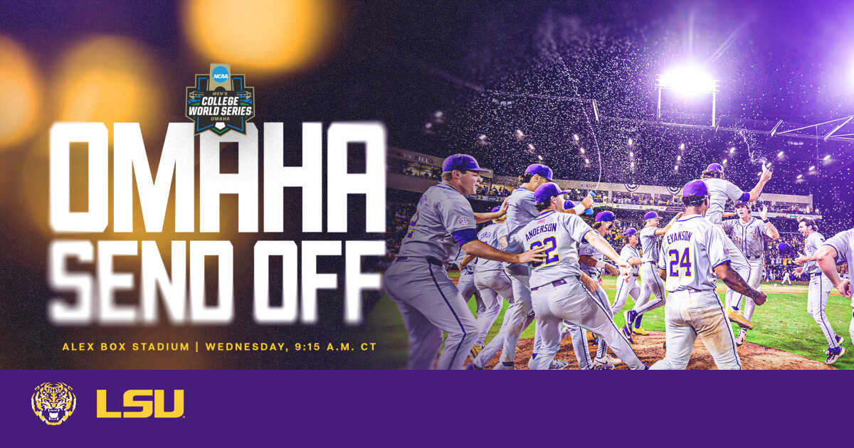 LSU Fans Invited to Send Tigers Off to Omaha on Wednesday Morning – LSU