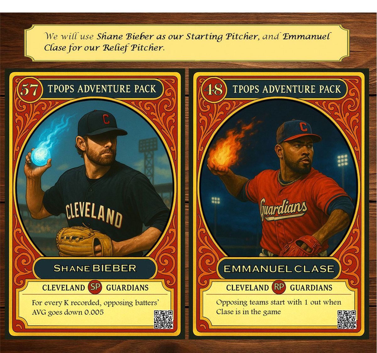 Fantasy baseball cards of Shane Bieber and Emmanuel Clase from the T-POPS Adventure Deck, displayed on a wooden tabletop. Bieber’s card lowers opposing batters’ average with each strikeout; Clase’s card grants the team one automatic out to start the inning.