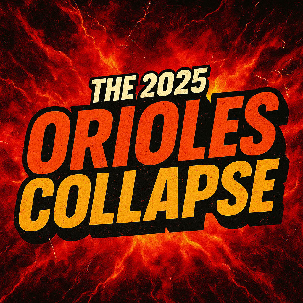 The 2025 Orioles Collapse | Unbalanced