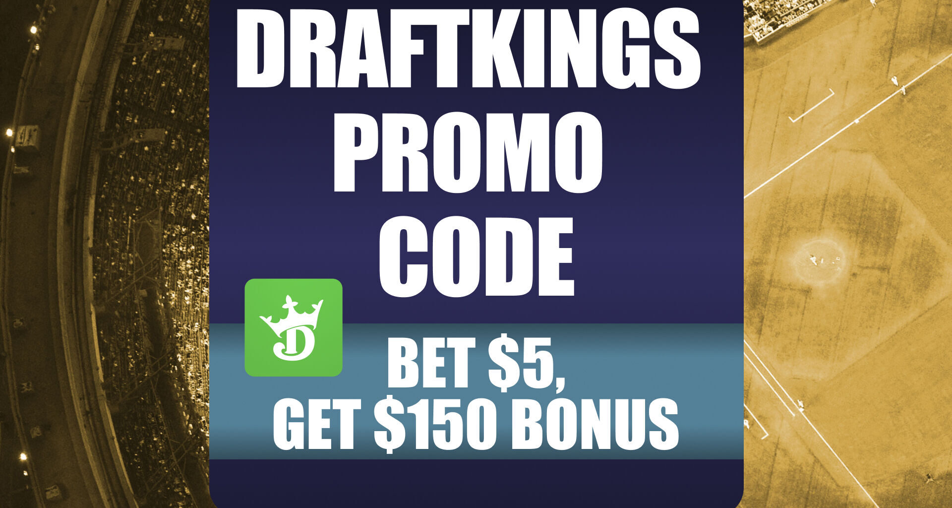 DraftKings Promo Code: Get $150 Bonus for Yanks-Blue Jays, Red Sox-Phillies, MLB