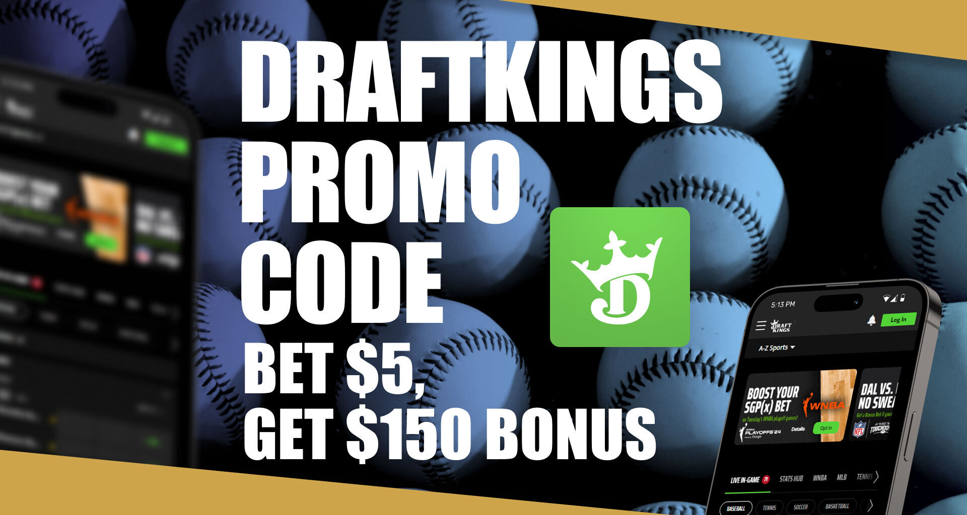 DraftKings Promo Code: Claim $150 Bonus for Tigers-Blue Jays, MLB, WNBA