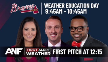 Atlanta News First meteorologists to host ‘Weather Education Day’ with the Braves