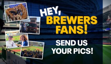 Milwaukee Brewers fan snapshots; show us your Brew Crew spirit
