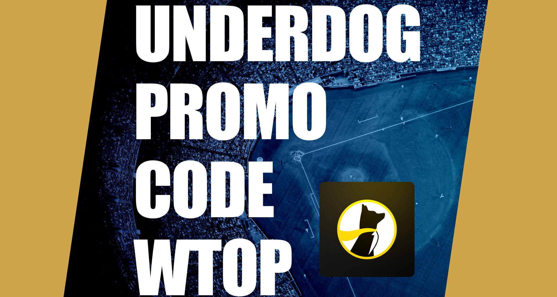 Underdog Promo Code WTOP: Get Fantasy Bonus for MLB, NFL Picks This Week