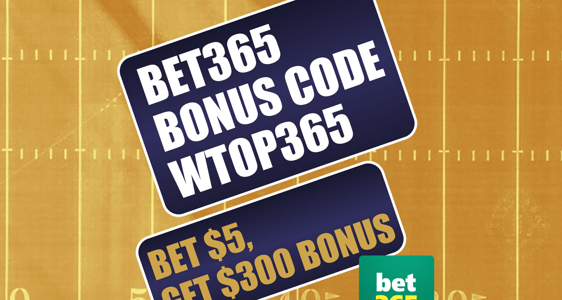 Bet365 Bonus Code WTOP365: Claim $300 Bonus for MLB, CFB, NFL Week 2