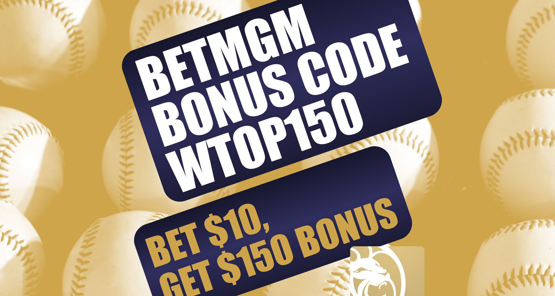 BetMGM Bonus Code WTOP150: Claim $150 Bonus for Mets-Phillies, MLB, NFL Games