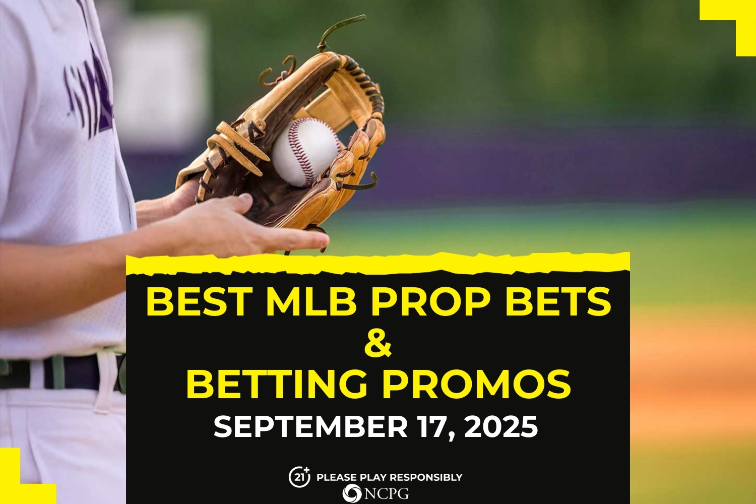 MLB prop bets today [September 17, 2025]