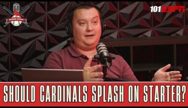 Redbird Report | Should Cardinals Splash on Starter? – 101 ESPN