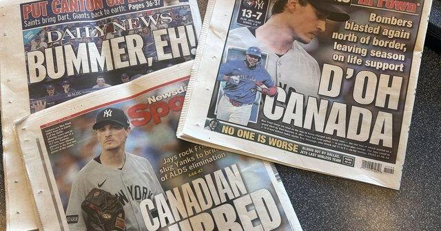 "Canadian Clubbed" - New York papers blister Yankees after two big losses in Toronto | National Sports