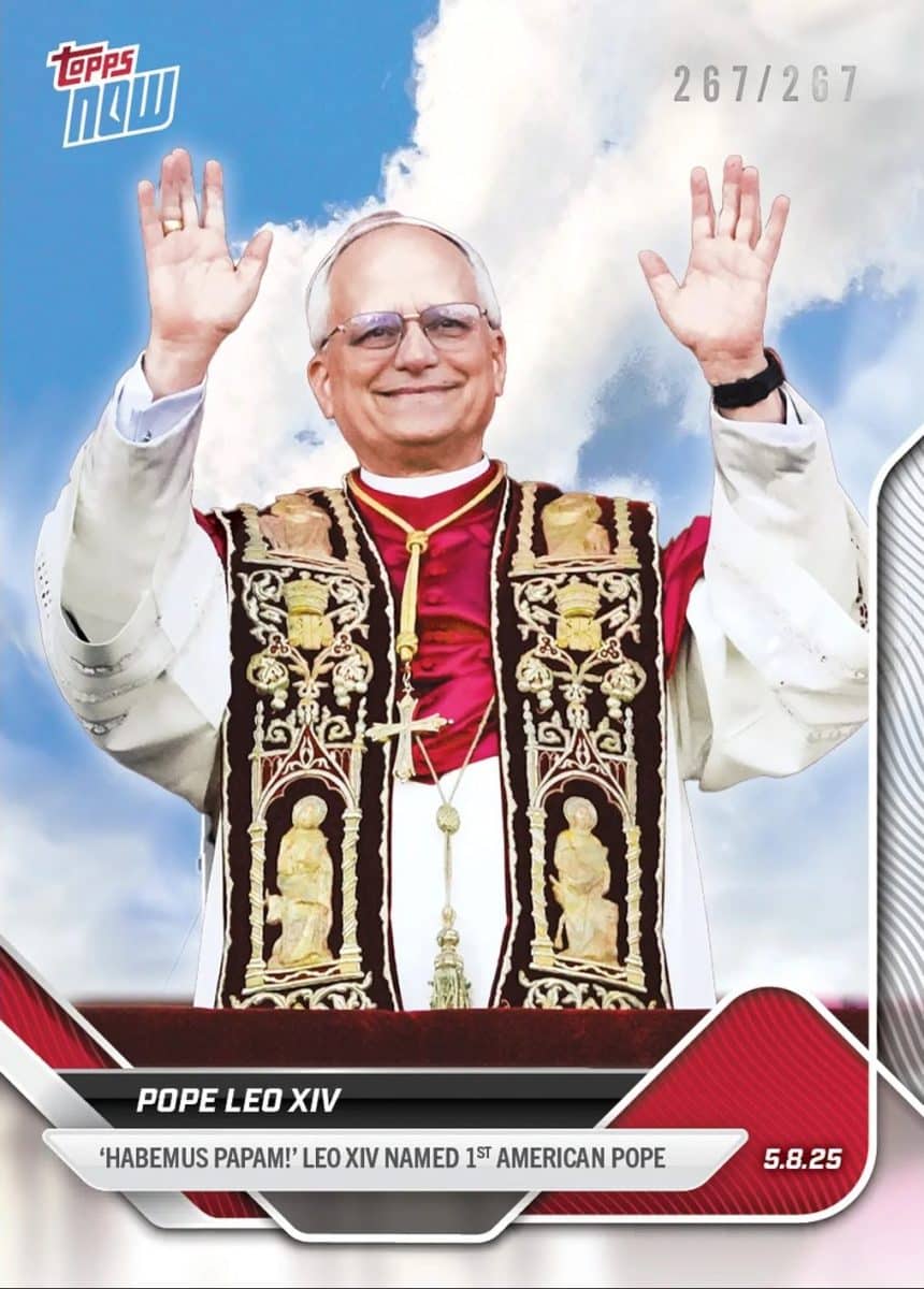 Pope Leo XIV - 2025 Topps NOW® - Card POPE - PR: 133,535