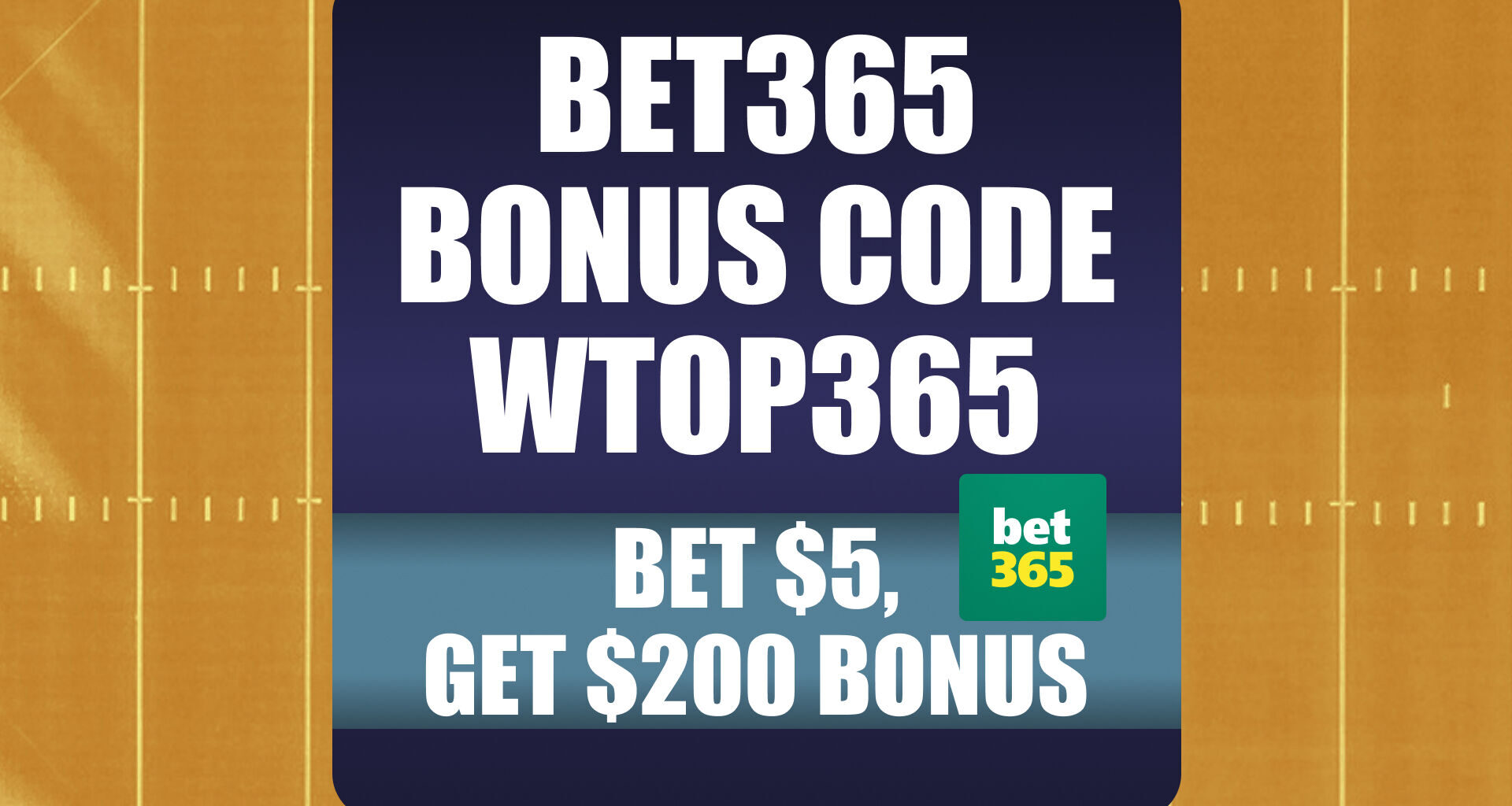 Bet365 Bonus Code WTOP365: Claim $200 Bonus for MLB, NCAAF, NFL Week 6