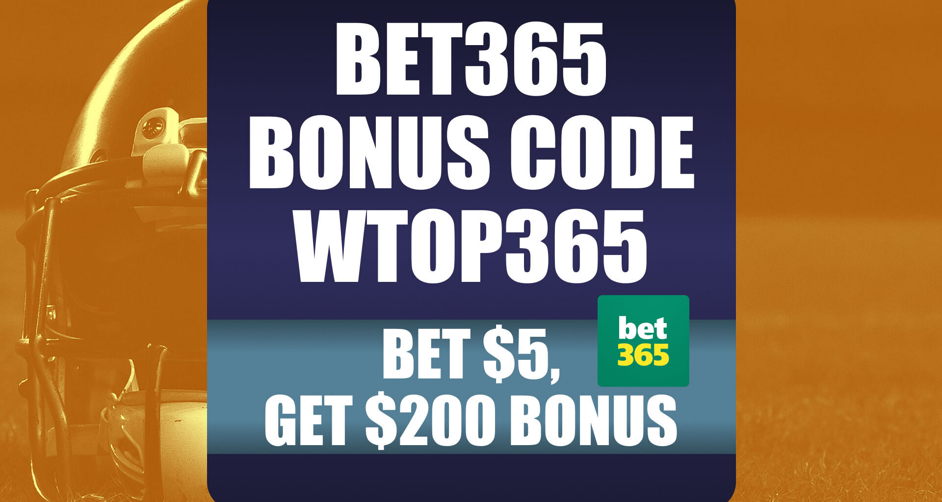 Bet365 Bonus Code WTOP365: Get $200 Bonus for Prime Time CFB, MLB Playoffs