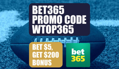 Bet365 Bonus Code WTOP365: Current $200 Bonus Continues for MLB, CFB, NFL