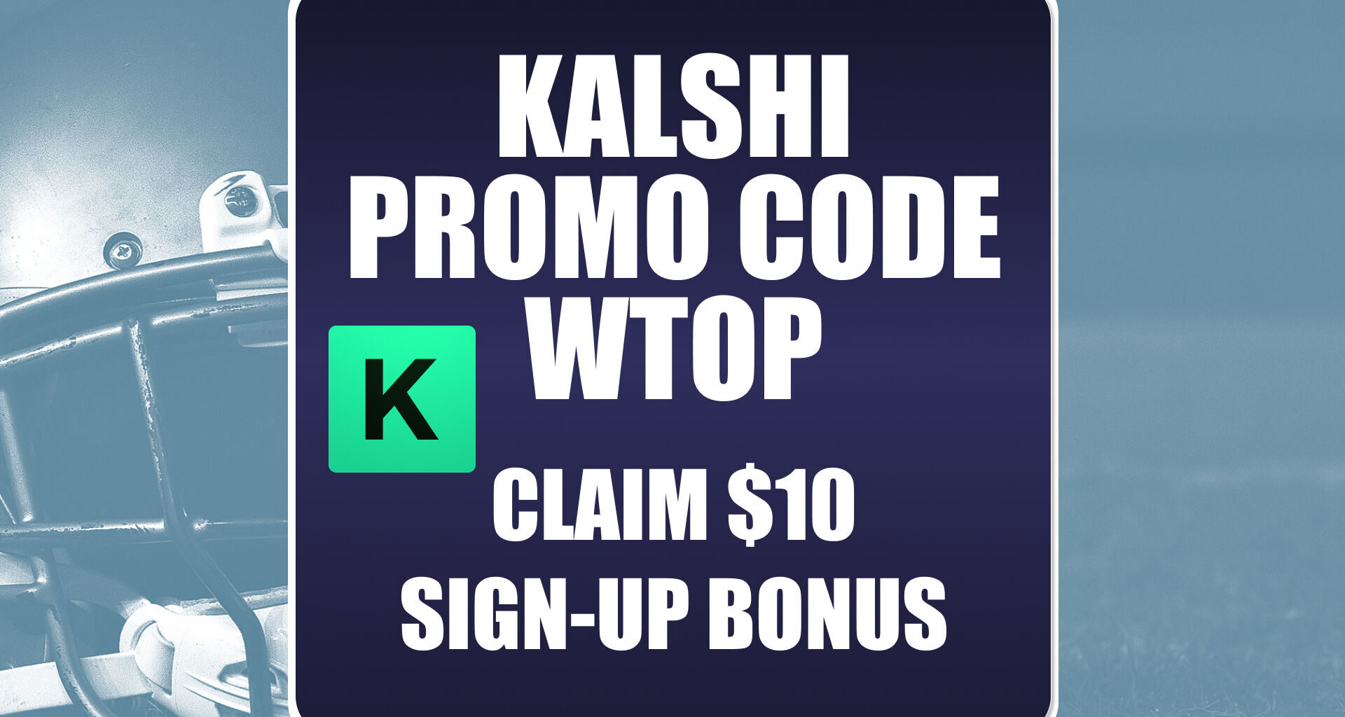 Kalshi Promo Code WTOP: Get $10 Bonus for MNF, MLB Playoffs, NBA Predictions