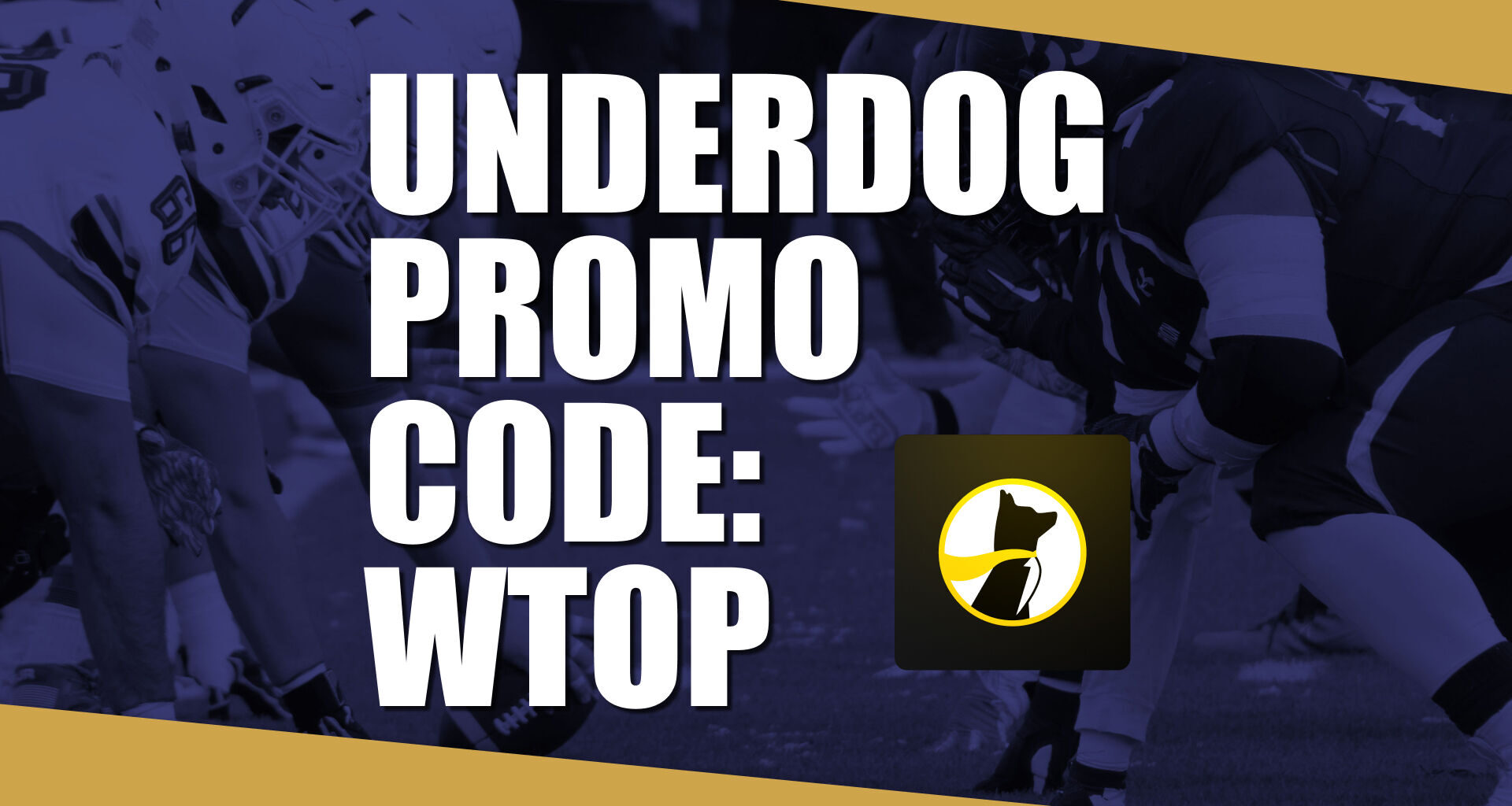 Underdog Promo Code WTOP: Get $100 Bonus for Chiefs-Jags, MLB Playoffs Picks