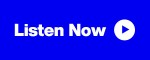 Blue button with "Listen Now" in white text and a white PLAY icon