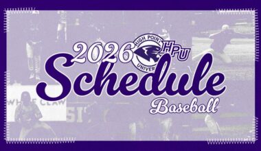 Baseball Announces 2026 Schedule - High Point University Athletics