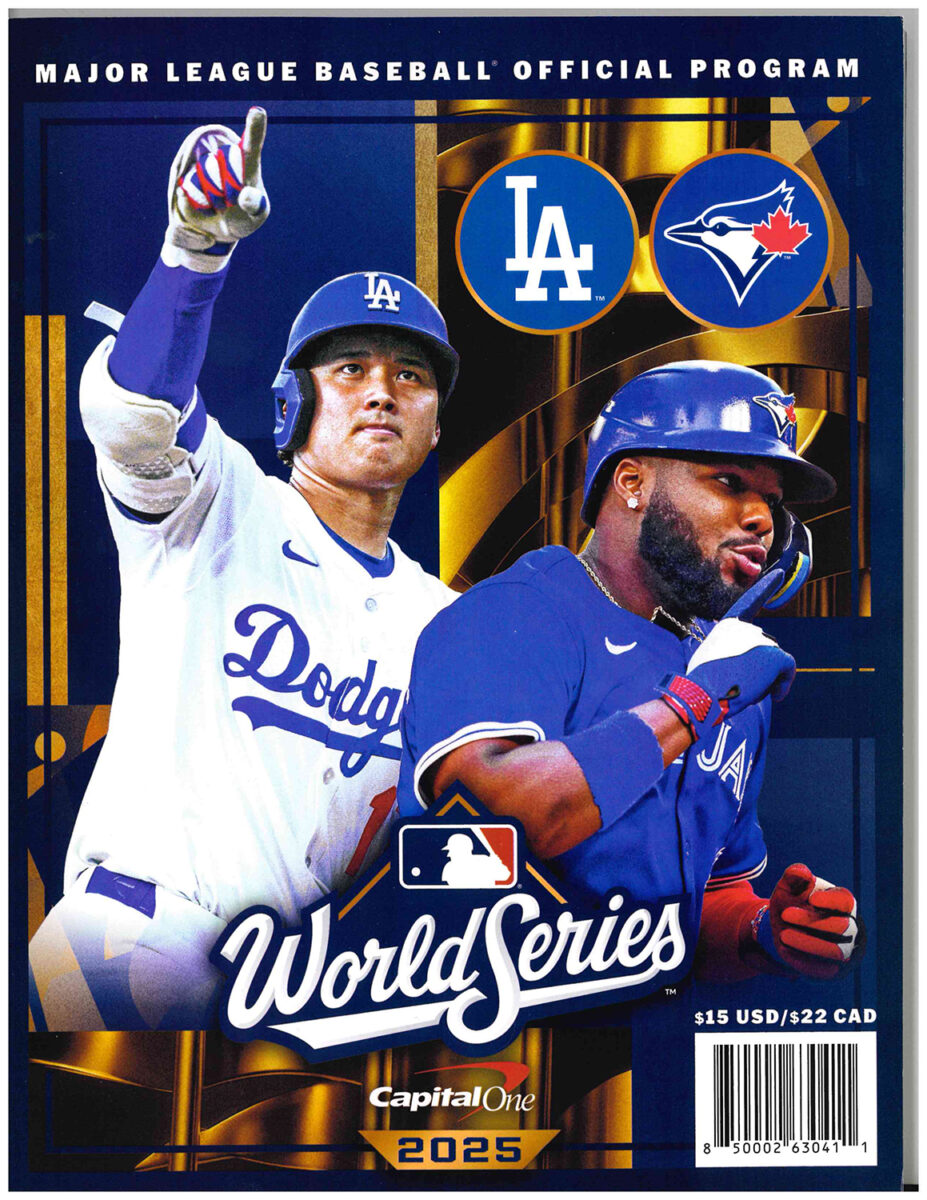 2025 Los Angeles Dodgers v. Toronto Blue Jay's World Series program