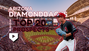 Arizona Diamondbacks 2026 Top 20 Prospects