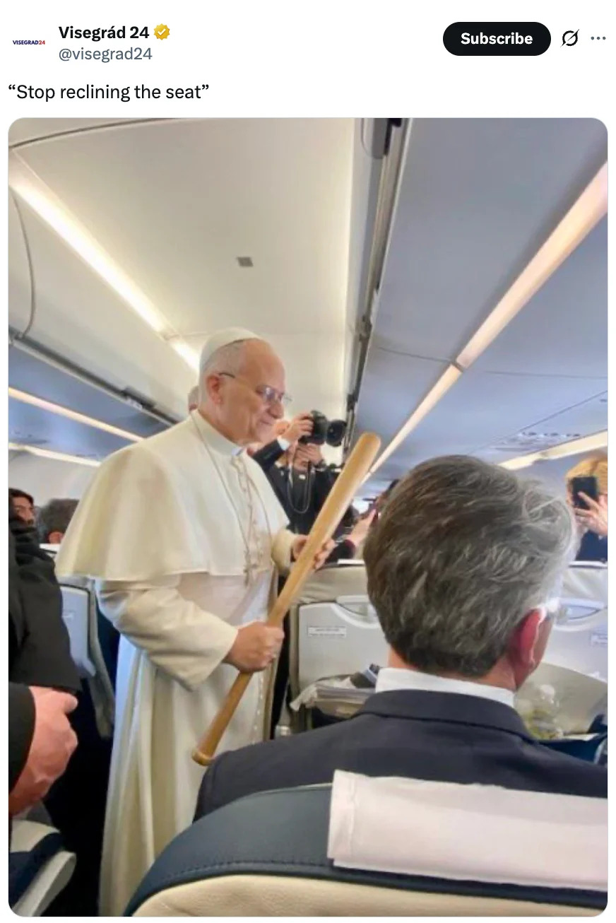Person dressed as pope humorously holds a large stick in a plane aisle; caption says "Stop reclining the seat."