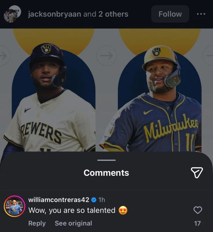 Milwaukee Brewers catcher William Contreras comments under Jackson Chourio’s Instagram post on Jan. 27, 2026&commat;williamcontreras42 on Instagram