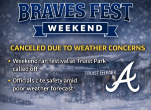 Braves Fest Weekend in Atlanta Canceled Due to Weather Concerns
