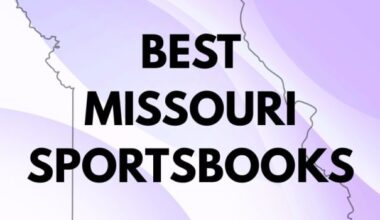 Best Missouri Sportsbooks: Download MO Sportsbooks Today