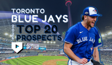 Toronto Blue Jays 2026 Top 20 Prospects