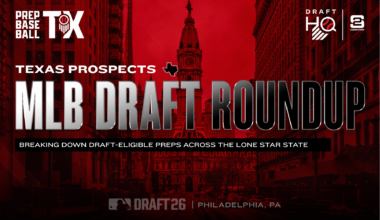 MLB Draft Roundup: Texas Prospects