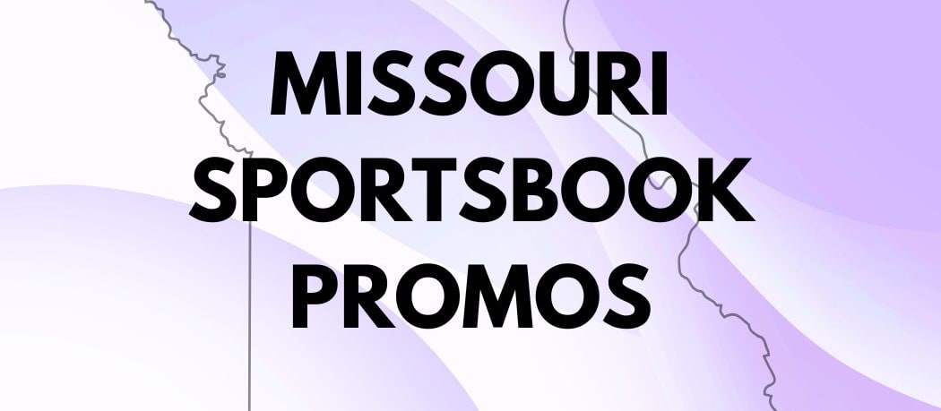 Missouri Sportsbook Promos: Get $5,115 in MO Sports Betting Bonuses for Mar. 8