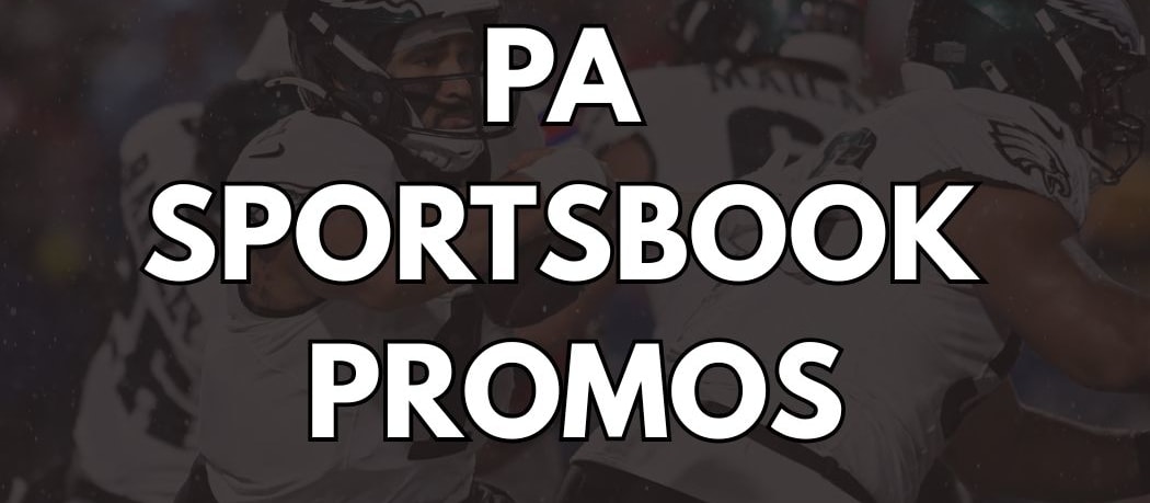 Best PA Sportsbook Promos: Claim $4,000+ in PA Sports Betting Promos (Feb. 13)