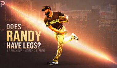 Fantasy Baseball SP Roundup 3/28: Does Randy Have Legs?