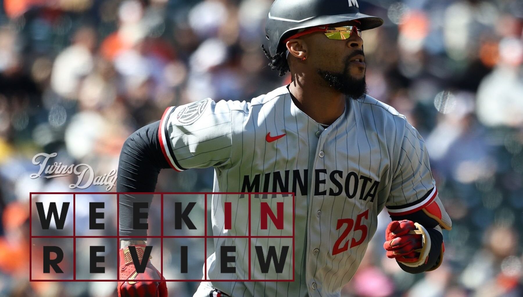 Week in Review: Rough Around the Edges - Twins