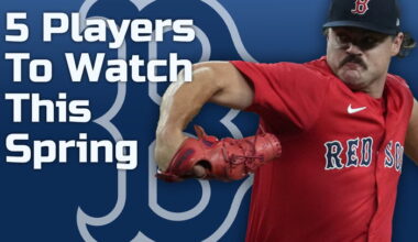 Five Red Sox To Watch In Spring Training - Boston Red Sox Videos