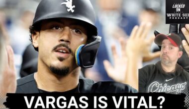 VITAL: Can Miguel Vargas PROVE he's a key Chicago White Sox asset for the future?
