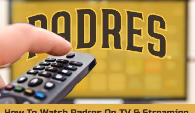 How Can I Watch San Diego Padres Games (Padres.TV) On Television Or Online Streaming In 2026? - San Diego Padres Guides & Resources