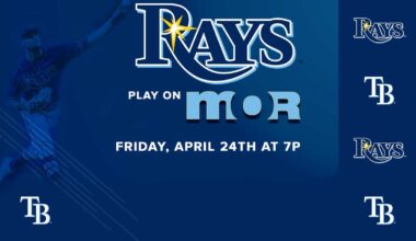 The Rays vs The Minnesota Twins April 24th on MOR.