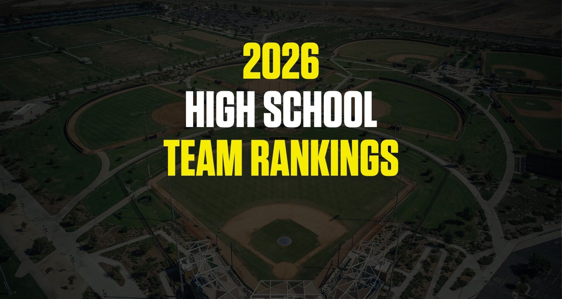 2026 High School Baseball Team Rankings
