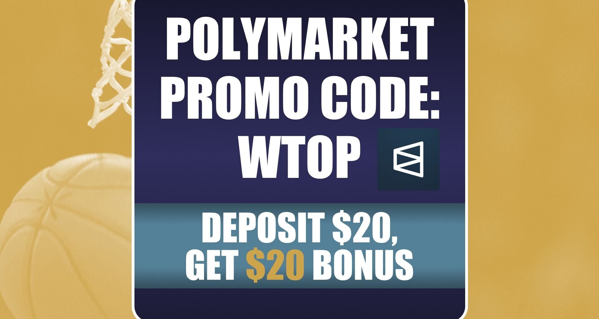 Polymarket Promo Code WTOP: Get $20 Bonus for the NBA Playoffs, NHL, MLB Trades