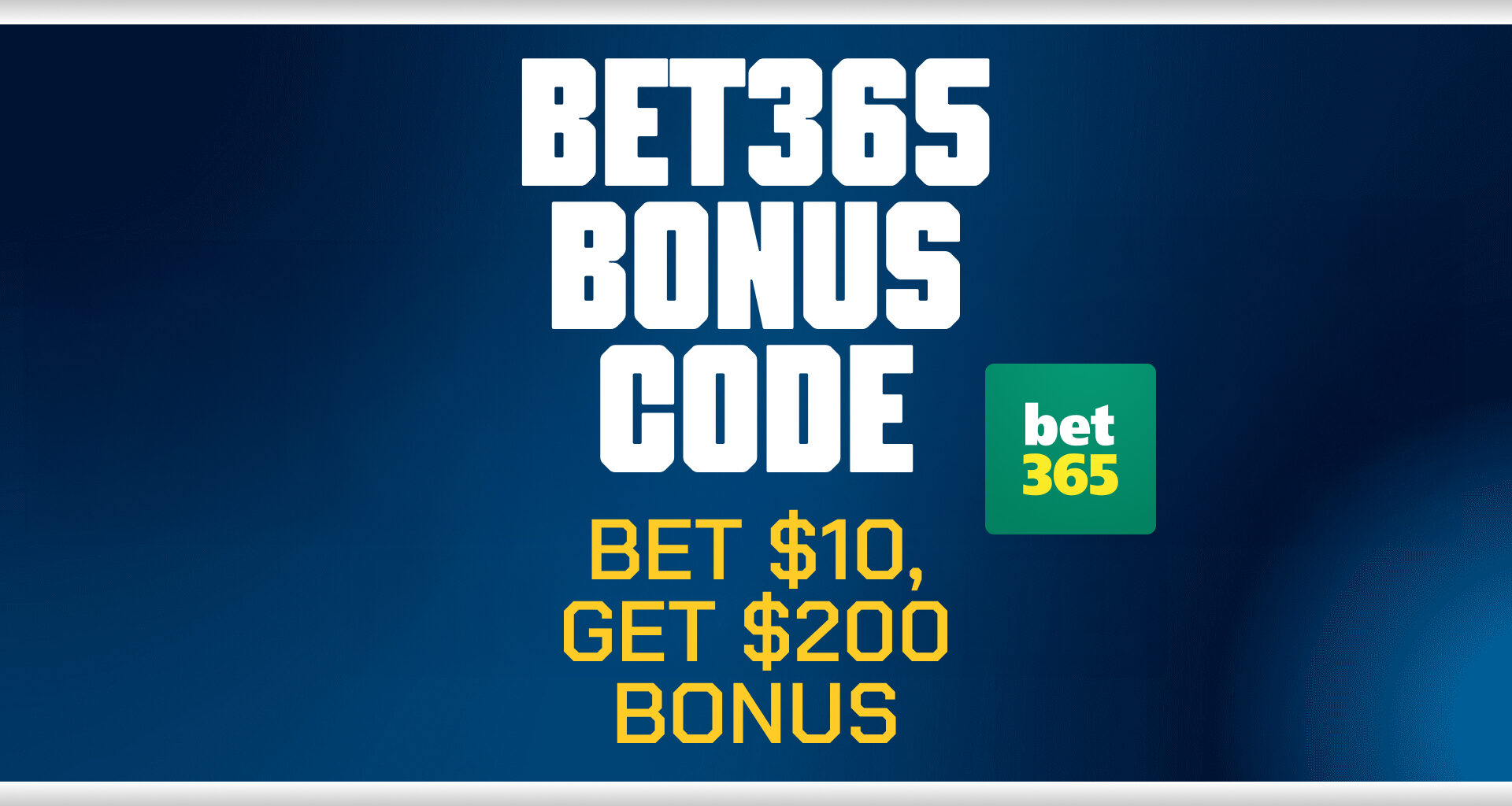 bet365 bonus code