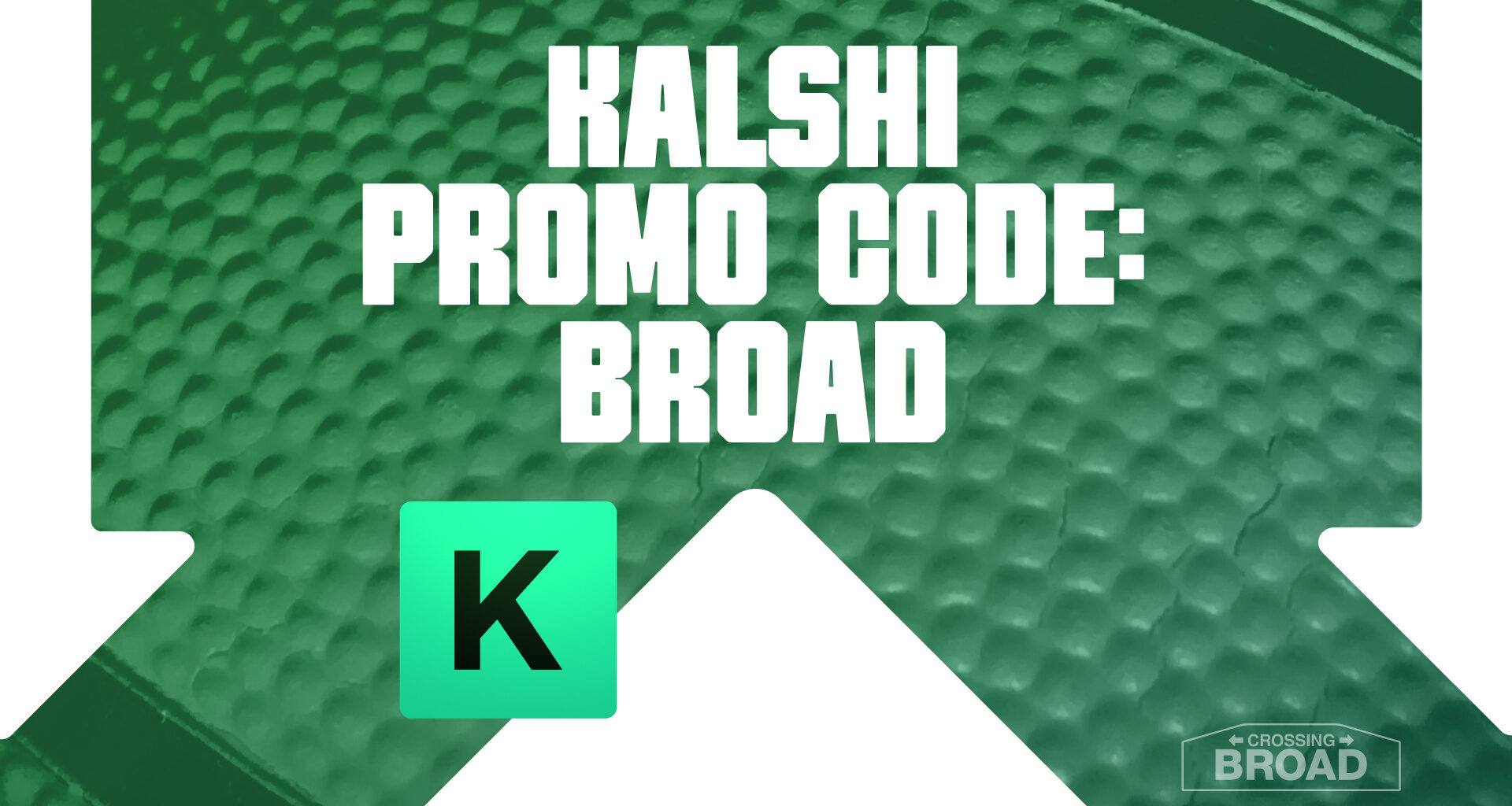 Kalshi Promo Code BROAD: Get $10 NBA Play-In, MLB Trading Bonus Tonight