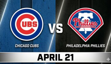 Cubs vs Phillies April 21