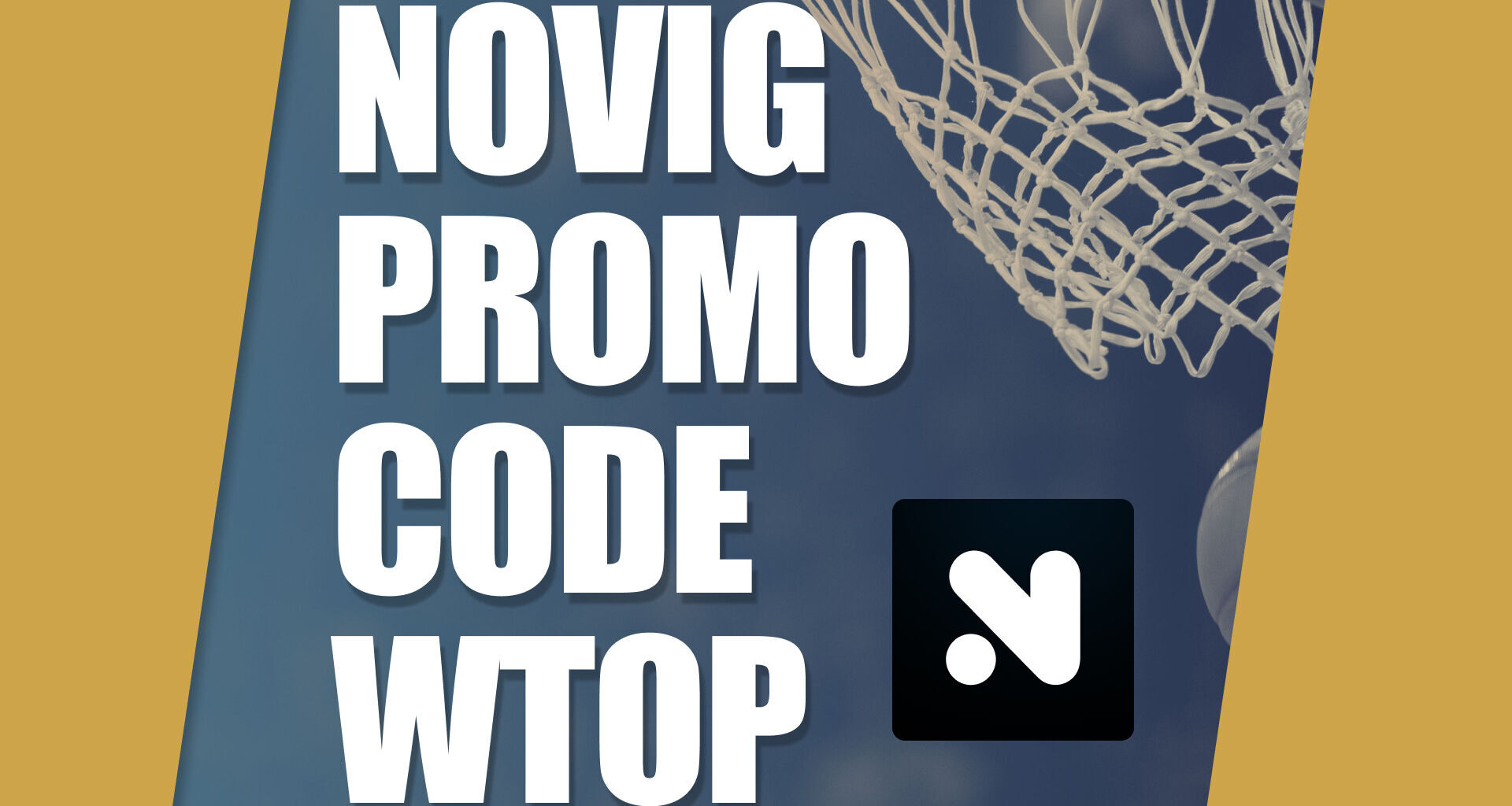 Novig Promo Code WTOP: Claim $100 Bonus for NBA Playoffs, MLB Trades