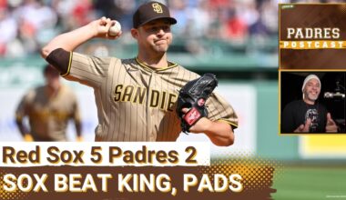 PADRES POSTCAST: San Diego PADRES' TOP 5 HITTERS GO 0-for-19, Michael King Takes Loss in PADS' 3RD STRAIGHT SERIES-OPENING LOSS, 5-2 at Boston Red Sox