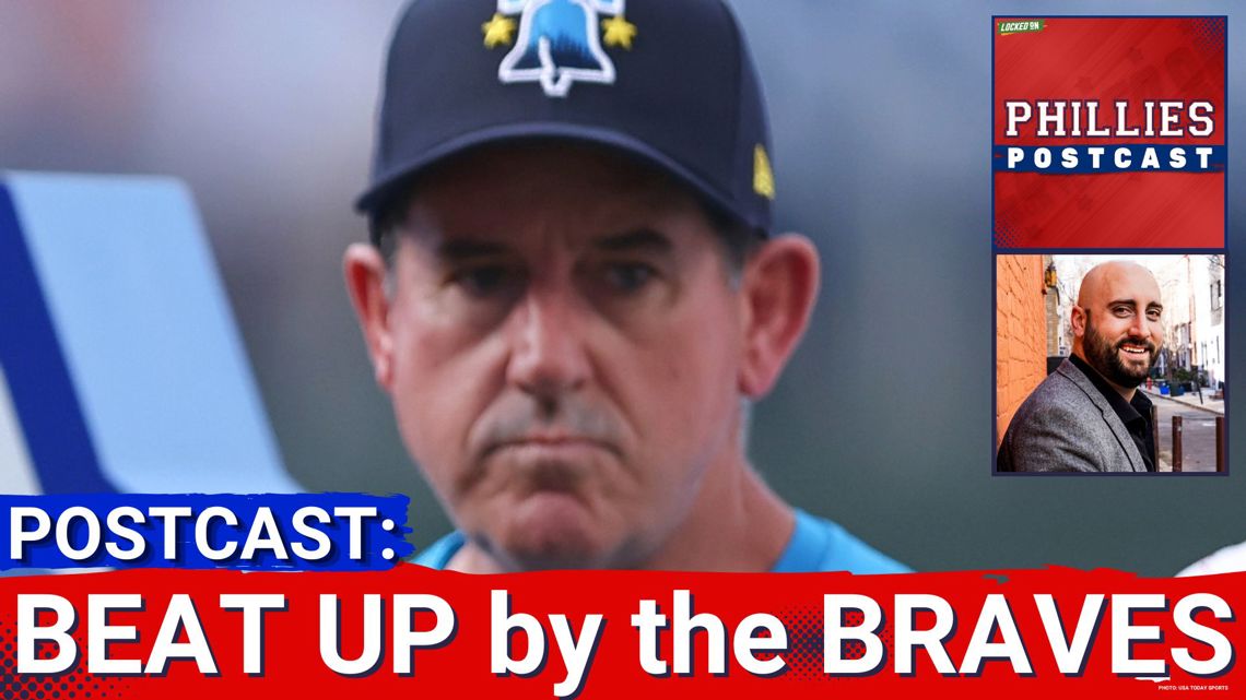 PHILLIES POSTCAST: Philadelphia Phillies BLOWN OUT BY THE Atlanta Braves in 9-0 loss!