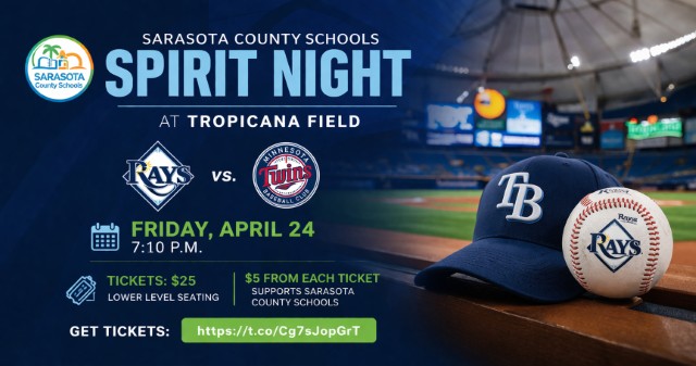 Sarasota County Schools Spirit Night with the Tampa Bay Rays: Support Local Education at Tropicana Field
