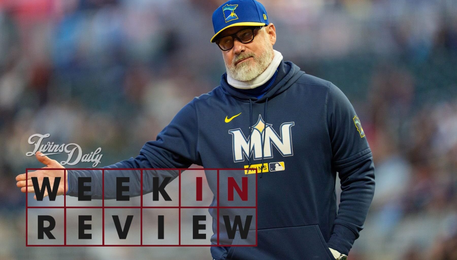 Week in Review: Bullpen Blues - Twins